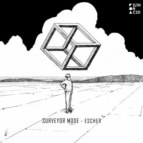 image cover: Surveyor Mode - Escher / Filth on Acid