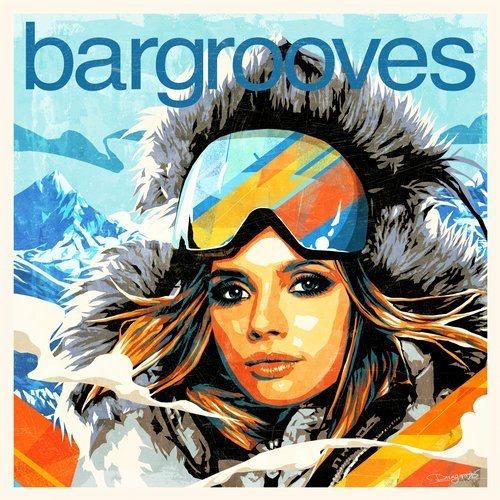 image cover: Various Artists - Bargrooves Apres Ski 7.0 / Bargrooves