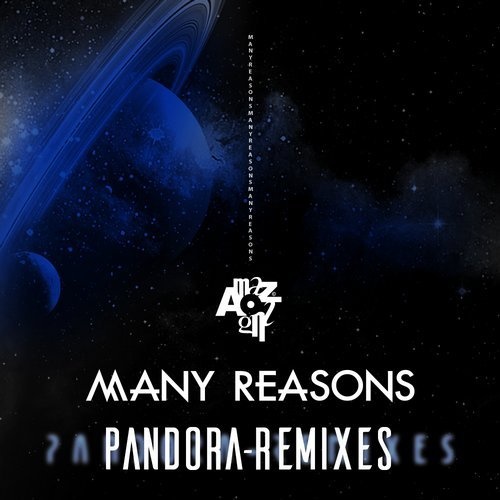 image cover: Many Reasons - Pandora Remixes / Amazing Records