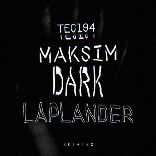 image cover: Maksim Dark - Laplander / SCI+TEC