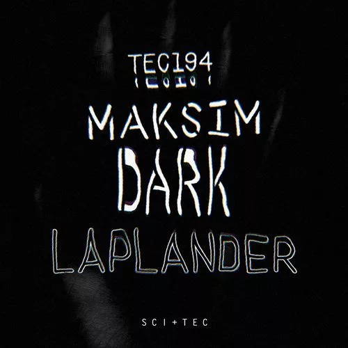image cover: Maksim Dark - Laplander / SCI+TEC