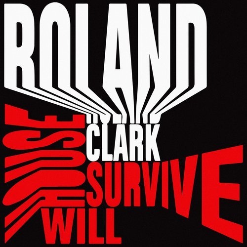 image cover: AIFF: Roland Clark - House Will Survive / GPM428