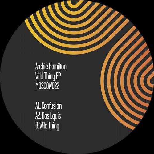 image cover: Archie Hamilton - Wild Thing EP / Moscow Records