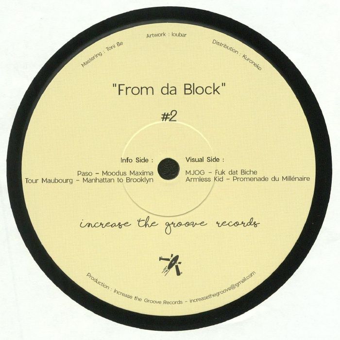 image cover: VA - From da Block #2 / Increase The Groove Records