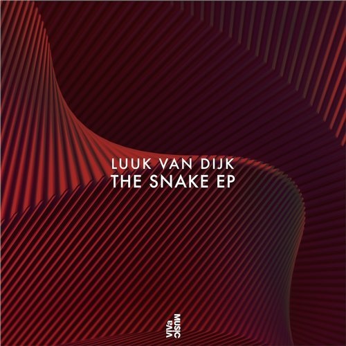image cover: Luuk Van Dijk - The Snake EP / VIVa MUSiC