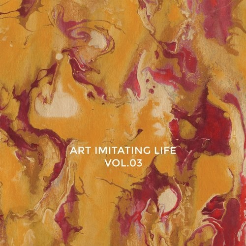 image cover: Eagles & Butterflies - Art Imitating Life Vol. 3 / Art Imitating Life