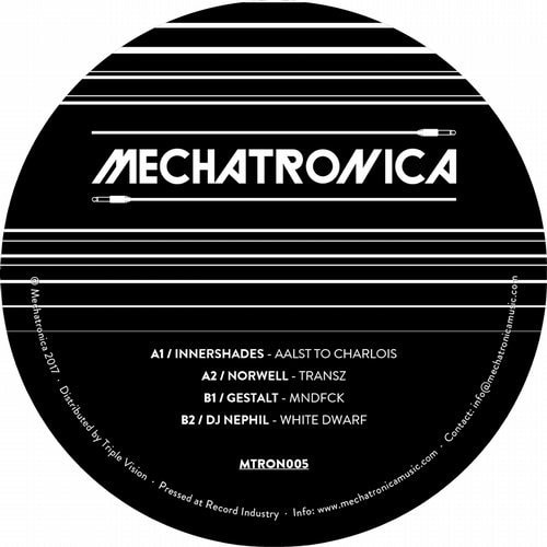 image cover: Innershades, DJ Nephil, Gestalt & Norwell - MTRON005 / Mechatronica Music