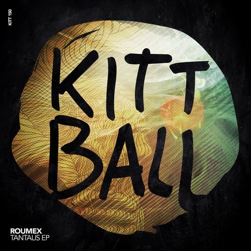 image cover: Roumex - TANTALIS EP / Kittball