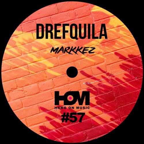 image cover: Markkez - Drefquila / Hang On Music