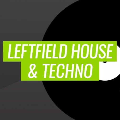 image cover: Beatport Year In Review Leftfield House & Techno