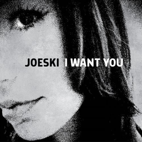 image cover: Joeski, Liberty - I Want You / Crosstown Rebels