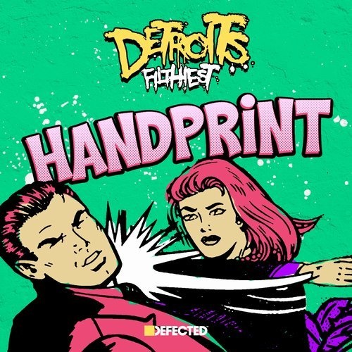 010101110247 Detroit's Filthiest, Amina Ya Heard - Handprint (Aeroplane Remix) / Defected