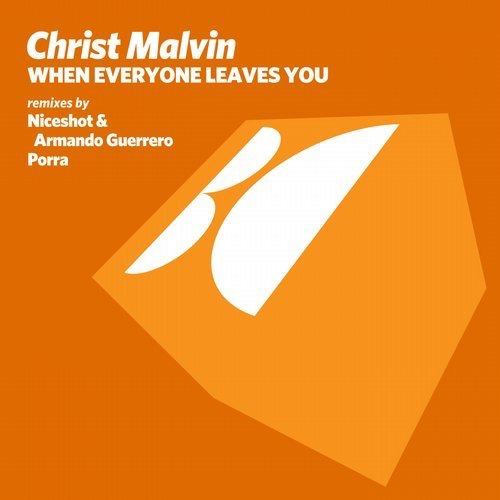image cover: Christ Malvin - When Everyone Leaves You / Balkan Connection