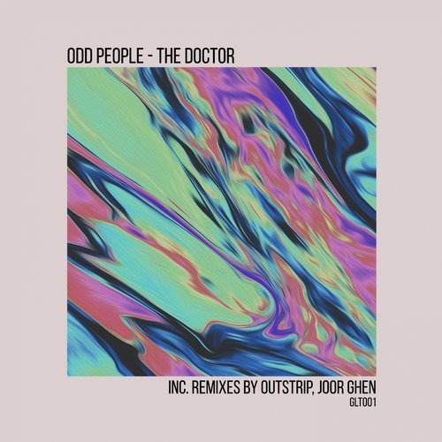 image cover: Odd People - The doctor / Glitched Records