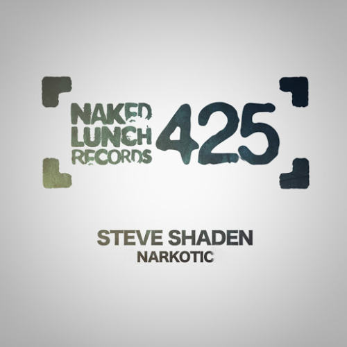 image cover: Steve Shaden - Narkotic / Naked Lunch