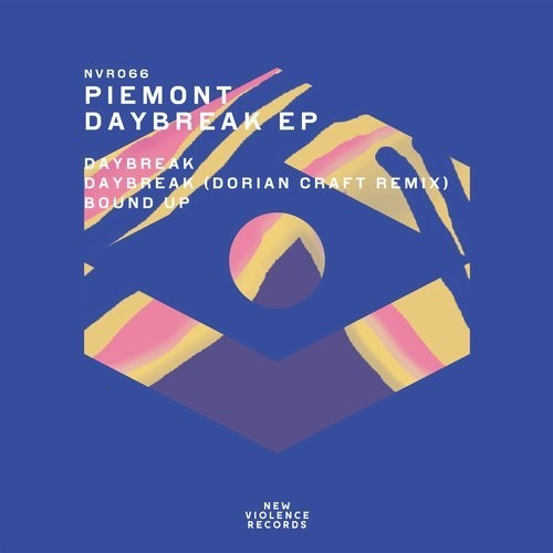 image cover: Piemont - Daybreak EP (Dorian Craft Remix) / New Violence Records