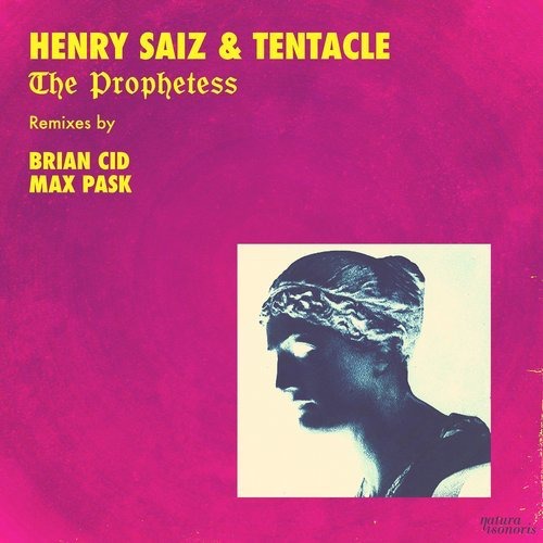 image cover: Henry Saiz & Tentacle - The Prophetess / Natura Sonoris