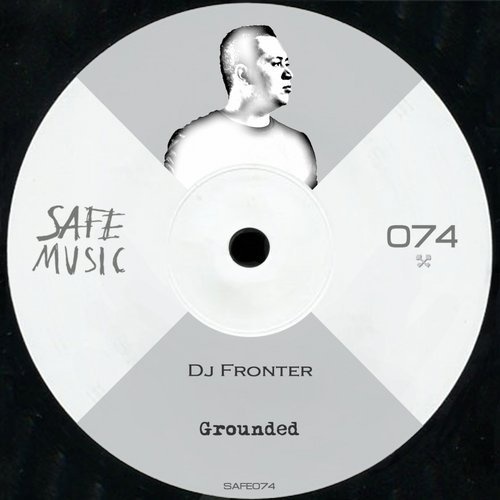 01010136933 DJ Fronter - Grounded EP / Safe Music