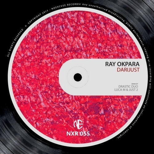image cover: Ray Okpara - Darijust / Noexcuse Records