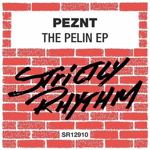 image cover: PEZNT - Pelin / Strictly Rhythm