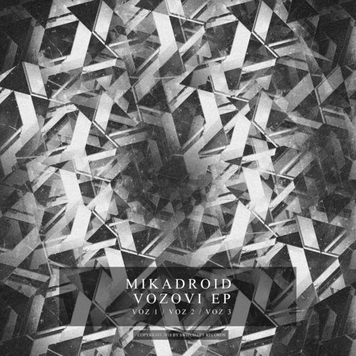 image cover: Mikadroid - Vozovi EP / Switch Off