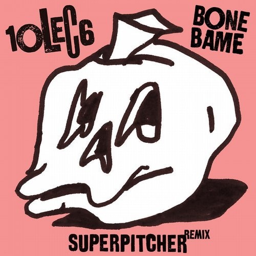 image cover: 10lec6 - Bone Bame (Superpitcher Dub Remix) / Mad Decent