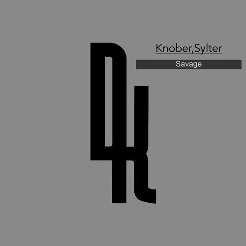 image cover: Knober, Sylter - Savage / Drumkit Records