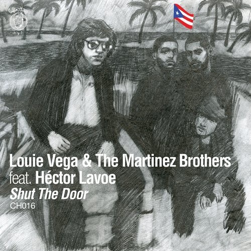 image cover: Louie Vega, The Martinez Brothers, Hector Lavoe - Shut The Door feat Hector Lavoe / Cuttin' Headz