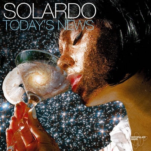 image cover: Solardo - Today's News / Repopulate Mars
