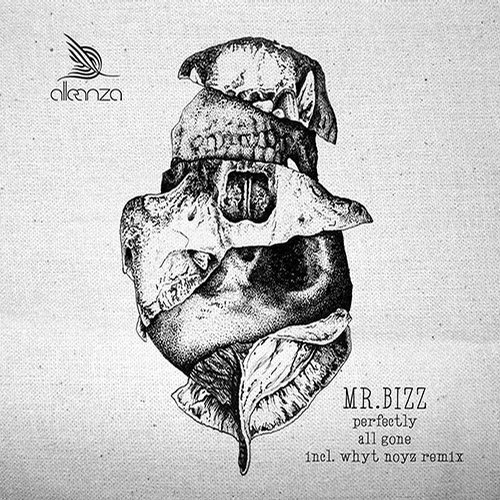 image cover: Mr. Bizz - Perfectly EP (+WHYT NOYZ Remix) / Alleanza