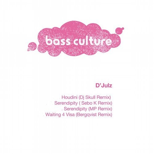 image cover: D'Julz - Houdini Remixes / Bass Culture Records