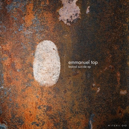 image cover: Emmanuel Top - Festival Suicide / Materia