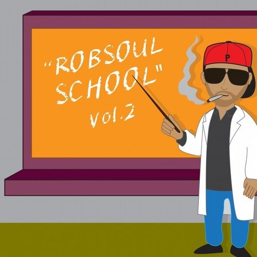 image cover: Various Artists - Robsoul School, Vol. 2 / Robsoul Essential