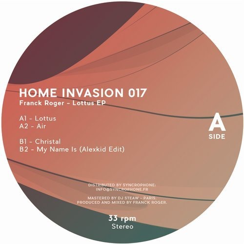 image cover: Franck Roger - Lottus (Incl. Alexkid Edit) / Home Invasion