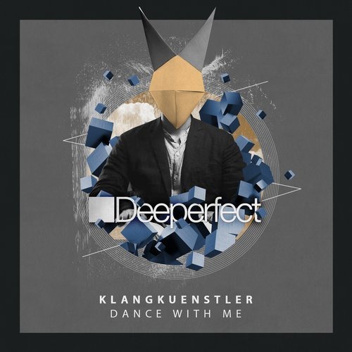 image cover: KlangKuenstler - Dance With Me / Deeperfect Records