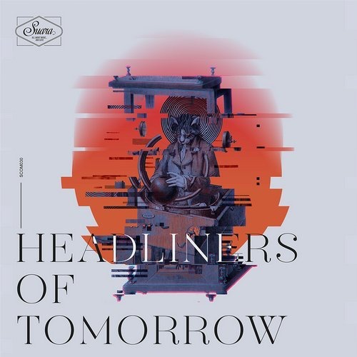 image cover: VA - Headliners Of Tomorrow / Suara