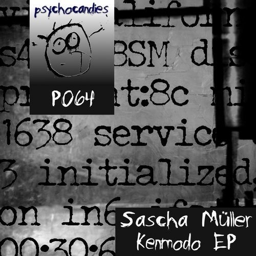 image cover: Sascha Müller - Kenmodo Ep / Psychocandies