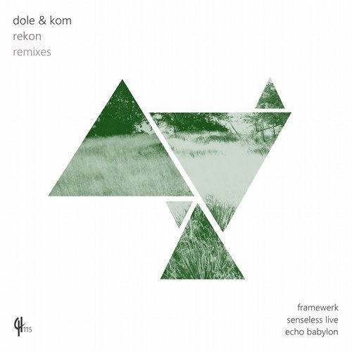 image cover: Dole & Kom - Rekon (Remixes) / Capital Heaven