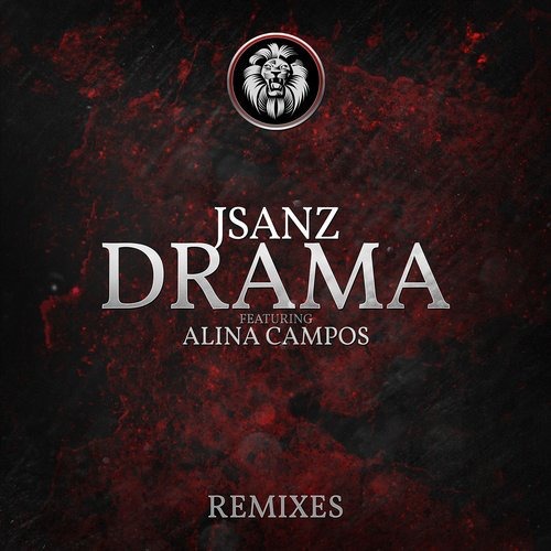 image cover: Jsanz - Drama (Remixes) / Grey Lion