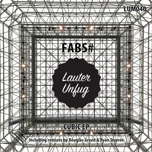image cover: Fabs# - Cubic / Lauter Unfug