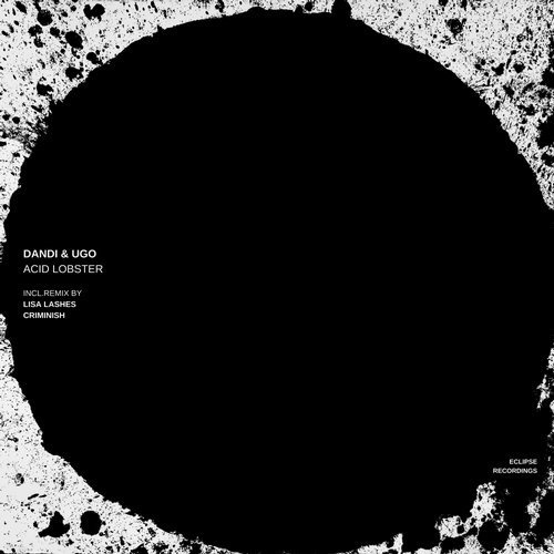 image cover: Dandi & Ugo - Acid Lobster / Eclipse Recordings
