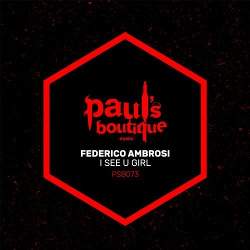 image cover: Federico Ambrosi - I See U Girl / Paul's Boutique