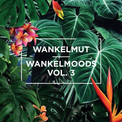 image cover: VA - Wankelmoods, Vol. 3 / Poesie Musik