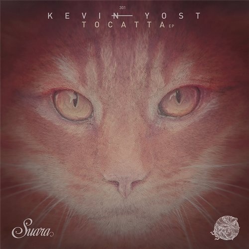 image cover: Kevin Yost - Tocatta EP / Suara