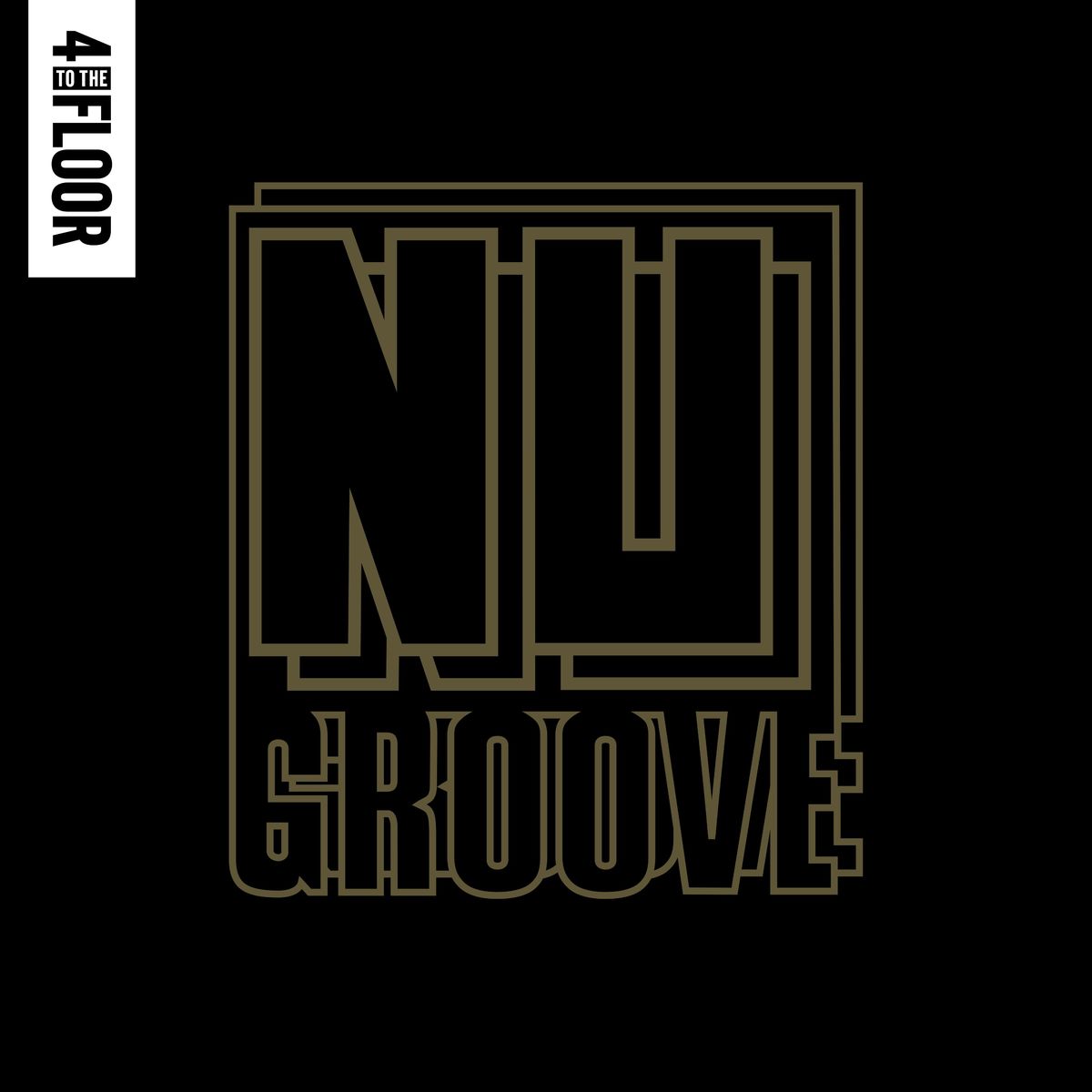 image cover: Various Artists - 4 To The Floor Presents Nu Groove / 4 To The Floor Records