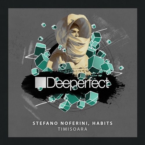 image cover: Stefano Noferini, Habits - Timisoara / Deeperfect Records