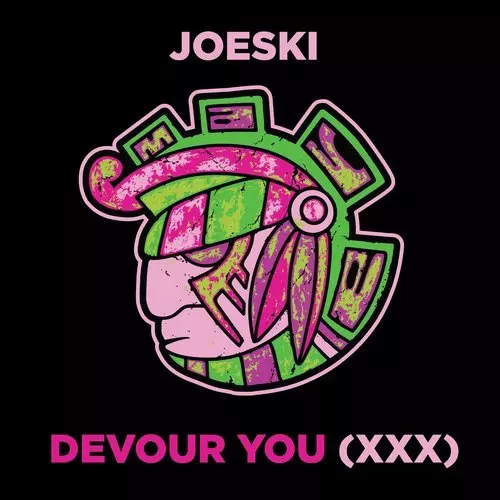 image cover: Joeski - Devour You (XXX) / Maya Records