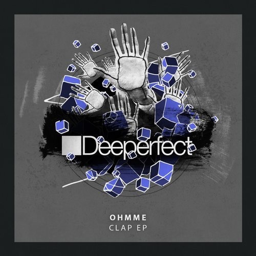 image cover: Ohmme - Clap EP / Deeperfect Records