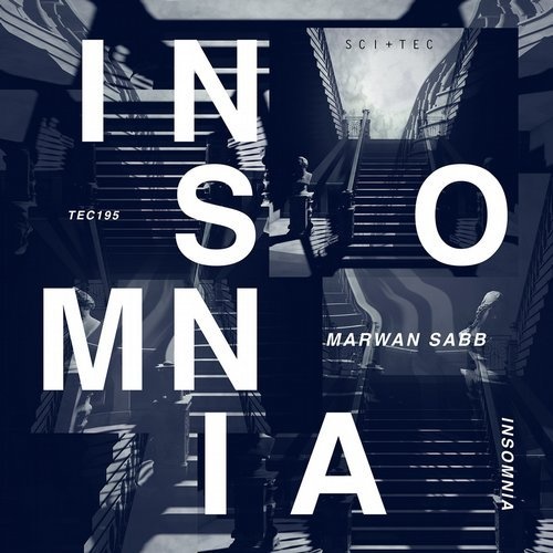 image cover: Marwan Sabb - INSOMNIA / SCI+TEC