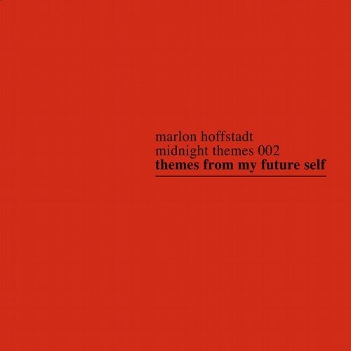 image cover: Marlon Hoffstadt - Themes From My Future Self / Midnight Themes
